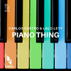 Piano Thing - Carlos Castro&Lalo Leyy