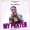 My Prayer - SoundBwoy