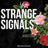 Strange Signals - Ahautzab