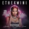 Ethekwini - MgucciFab&Donald&Starr Healer&Exceed