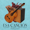 Esa Canción - Luitingo&Er Gafa&Rafita Cañas