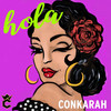 Hola - Conkarah