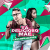 Tá Delicioso Mãe (Explicit) - Leo Implacavel&Riick no Beat