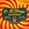 O Mi Shango (Mustafa Brazil To Africa Remix) - Sunlightsquare&Mustafa