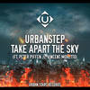 Take Apart The Sky (Original Mix) - Urbanstep&Peter Piffen&Vincent Moretto