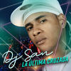 La Luchadora - DJ San