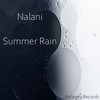 Summer Rain - Nalani