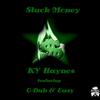 Stack Money (Explicit) - Ky Haynes&C-Dub&Easy