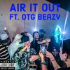 Air it Out (feat. OTG Beazy) (Explicit) - F.O.F Zo&OTG Beazy