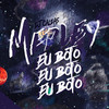 MEDLEY EU BOTO EU BOTO EU BOTO (Explicit) - DJ Caldas
