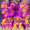 JoJo Phonk - RU!NED&b2rk&DSCOFF&Kjell Hartmann