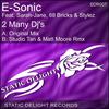 2 Many Dj's (Studio Tan & Matt Moore Rmx) - E-Sonic&Sarah-Jane&88 Bricks&Stylez