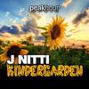 KINDERGARDEN (Original Mix) - J Nitti