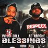 BLESSINGS(feat. AD KAPONE) (Explicit) - Ad Kapone&Wild Bill