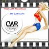 We Can Love (Original Mix) - William Medagli