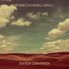 Tobechukwu Drill - Rayen Drapper