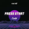 Press Start (NAWN Remix) - Clarv&Nawn