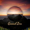 Ground Zero - Emanuil Hristov