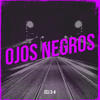 Ojos Negros (Explicit) - ECJ 3-4