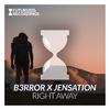Right Away (Original Mix) - Jensation&B3RROR