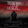 United We Fall - Beyond Your Design