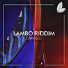 Lambo Riddim - Carvillo&Satsuma Music