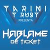 Hablame de Ticket - Yarini&Ruby