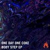 Body (Original Mix) - one day one coke&Relique