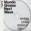 Waitin' For T - Mondo Grosso