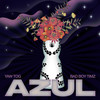 Azul (Explicit) - Yaw Tog&Bad Boy Timz