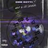 Gone in 60 seconds (Explicit) - DMB Gotti