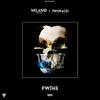 FWTHS (Explicit) - TWOFACE!&Milano the Don