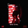 Bad Gyal (Explicit) - LSG