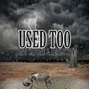 Used Too (Explicit) - Yung Capone&RenzoTPN