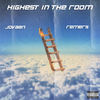 Highest In The Room (Explicit) - Jovaan&Remers