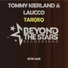 Tarqeq (Extended Mix) - Tommy Kierland&Laucco