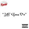 Life Goes On (Explicit) - Millie Redd