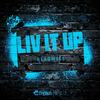 Liv It Up (Extended Mix) - Blaqwell