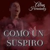 Como un Suspiro - Alan Hernandez