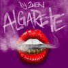 Algarete (Explicit) - DJ 2nen