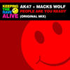 People Are You Ready (Original Mix) - Ak47&Macks Wolf