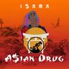 A$ian ** (Explicit) - IsAma&Bulper&Clyde