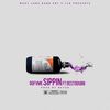 Sippin Again (Explicit) - Mjgfvme&Desto Dubb