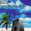 Beat On The Beach (Radio Edit) - MNF