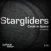 Circle In Space (Original Mix) - Stargliders