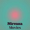 Nirvana Movies - Shann Blin