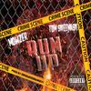 Run Up (Explicit) - Tom Skeemask&Mowzer