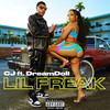 Lil Freak (feat. DreamDoll) (Explicit) - CJ&DreamDoll