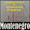 Carretera al Olvido (En Vivo) - Montenegro