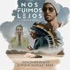 Nos Fuimos Lejos (Acoustic Version) - Descemer Bueno&Enrique Iglesias&Bebe